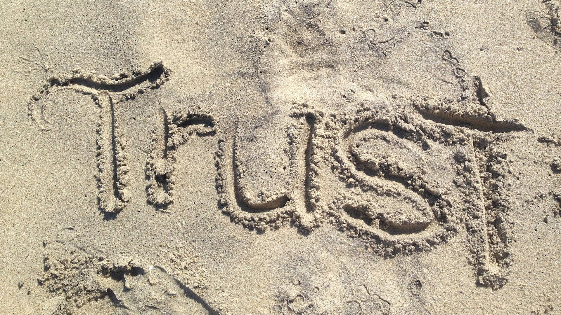 Trust written in sand